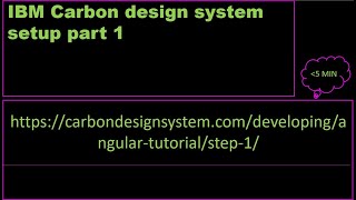 IBM Carbon Design system Setup part 1