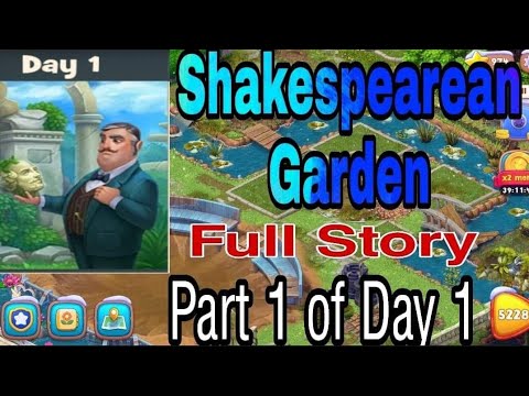 GardenScapes Shakespearean Garden Area full Story (part 1 of day 1)