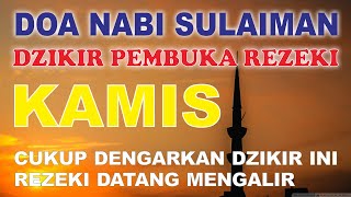 Download lagu Doa Nabi Sulaiman Pembuka Rejeki mp3