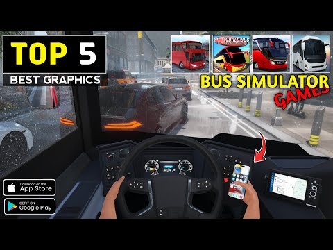 5 best realistic graphics bus simulator games for Android and ios 2025
