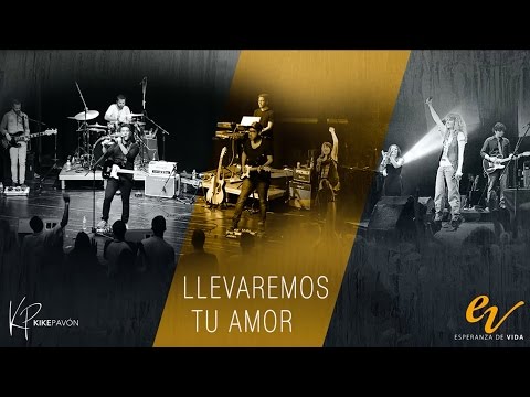 Miniatura de Llevaremos Tu Amor