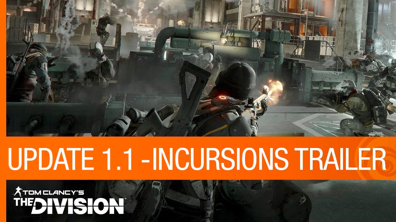 Tom Clancy's The Division Trailer - Update 1.1: Incursions | Ubisoft [NA] - YouTube