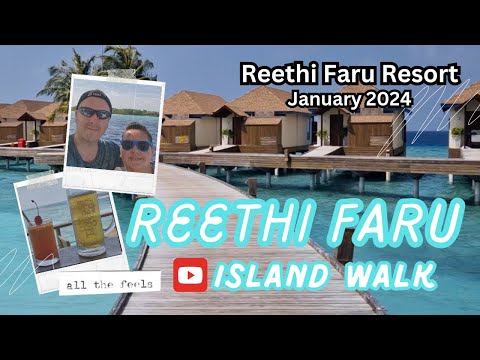 Reethi Faru Resort Maldives - Island Walk