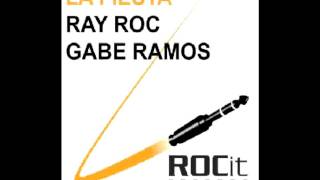Ray Roc & Gabe Ramos - Esta Fiesta (Vincent Villani & Kevin G Remix) [ROCit Records]