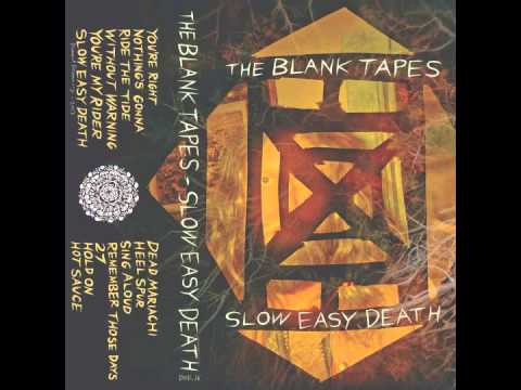 The Blank Tapes - Sing Aloud