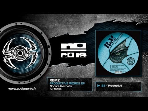 RBMZ - B2 - Productive - PRODUCTIVE WORKS EP - NCR05
