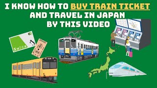 How to buy train ticket in Japan | Travel to Japan by JR pass | Suica | Railway ticket in Japan |