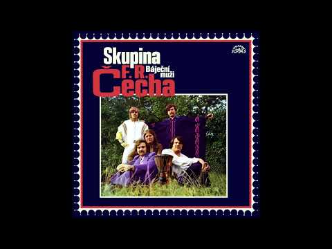 Skupina F.R. Čecha - Báječní muži (Hard Rock Edition) [Full Album]