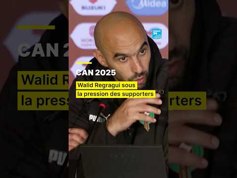 CAN 2025 : Walid Regragui sous la pression des supporters marocains • FRANCE 24