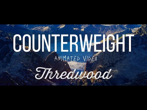 Counterweight - Thredwood