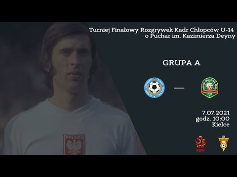 Śląski ZPN - Podlaski ZPN     I U-14 I  Puchar im. Kazimierza Deyny