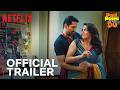 Pati Patni Aur Woh Do Official Trailer Ayushmann Wamiqa Sara Rakul Netflix