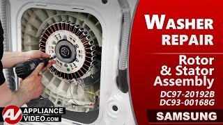 Samsung Washer — Drum Will Not Turn — Rotor & Stator Assembly Repair