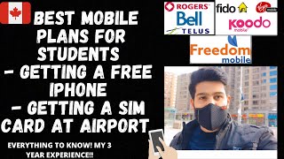 🇨🇦BEST MOBILE PLANS IN CANADA FOR STUDENTS! GETTING A FREE PHONE? HOW TO GET SIM CARD AT THE AIRPORT