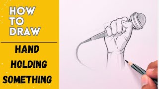 How to draw a Hand holding Something | Drawing Hands tutorial step by step |Hand drawing Art Sketch