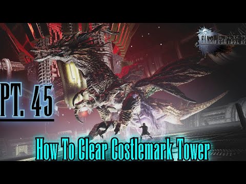 How To Get Through Costlemark Tower And Unlock Menace Raids Lets Platinum FF15 Pt45