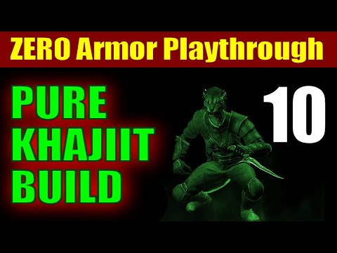 Skyrim PURE KHAJIIT Walkthrough ZERO ARMOR RUN -  Part 10, Growing a Green Thumb
