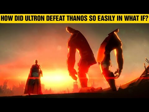 How Did Ultron Defeat Thanos So Easily In Marvel's What If? #shorts