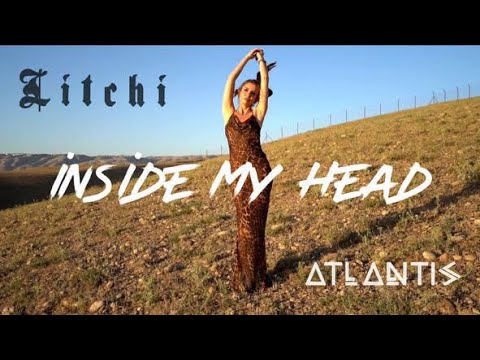 ANLANTIS & LITCHI - INSIDE MY HEAD (SIRUP)
