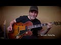 Tim Lerch - Here’s That Rainy Day - Gibson 1947 ES 350P
