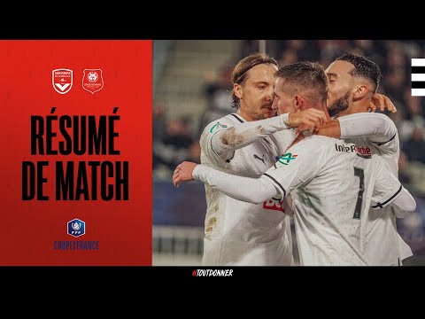 ⚽ Saison 22/23 - 32e CDF | FC Girondins de Bordeaux / Stade Rennais F.C. - Le résumé (1-2)