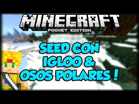 Minecraft PE 0.17.0 - Seed Con Osos Polares e Igloo o iglú - Bioma Nevado - Ice Spikes Video