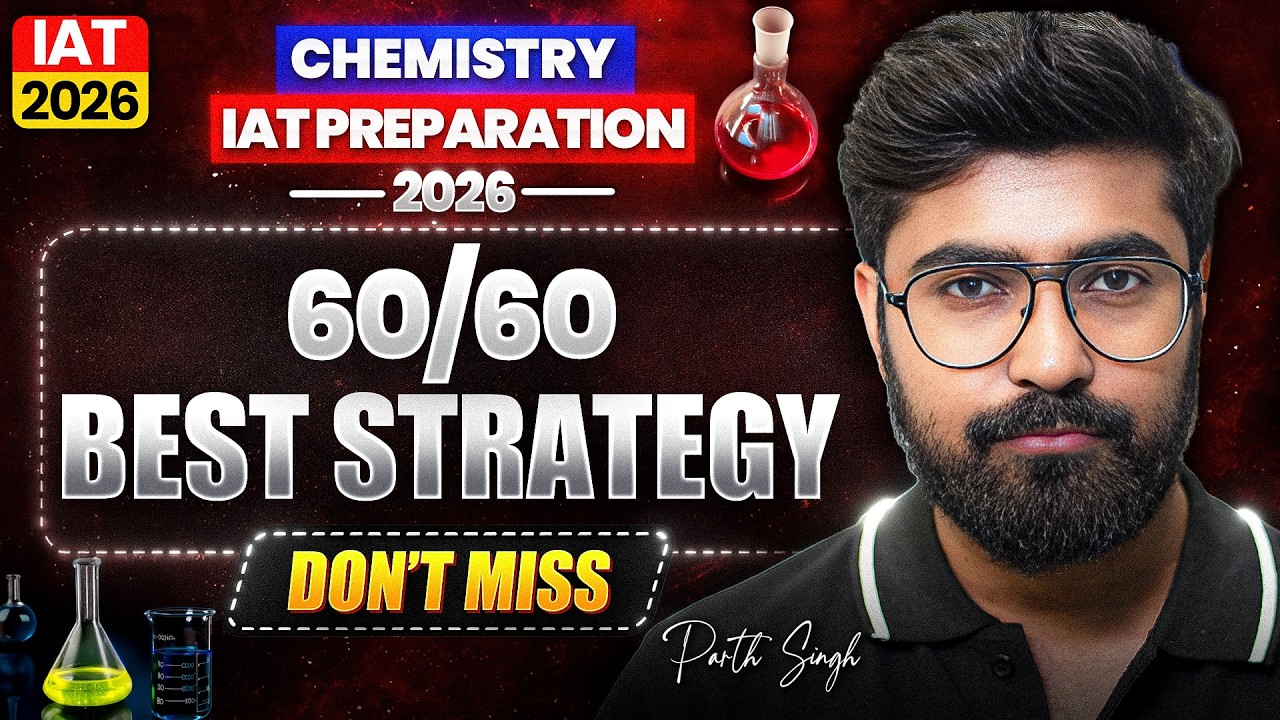IAT 2026 Chemistry Preparation Tips