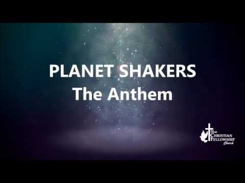 The Anthem - PlanetShakers - Lyrics