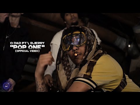 Q Dad ft/ Bjerry - "Pop One" (Official Video)