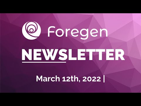 More Details Coming Soon on the Human Trial! | Foregen's March Newsletter