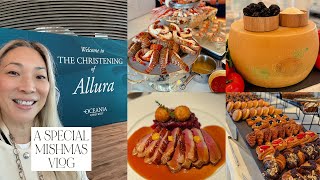 WOW! What A Celebration! Oceania Allura Christening - Mishmas Day 6 #mishmas2025