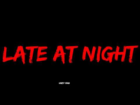 Carty-Yeah - Late at Night