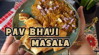 Pav Bhaji Masala | Pav bhaji recipe