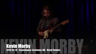 Kevin Morby - 2016-05-10 - Copenhagen Jazzhouse, DK - Black Flowers