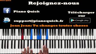 Download lagu Jean Jean - Tu changes toutes choses: Tutoriel Débutant PIANO QUICK mp3 Download lagu Jean Jean - Tu changes toutes choses: Tutoriel Débutant PIANO QUICK mp3