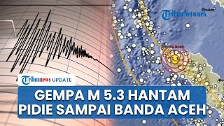 Warga Pidie Panik Berhamburan seusai Diguncang Gempa Bumi M 5,3! Getaran Terasa hingga Banda Aceh
