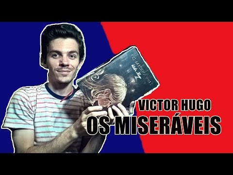 Os Miseráveis - Victor Hugo | #LidosDoBodega