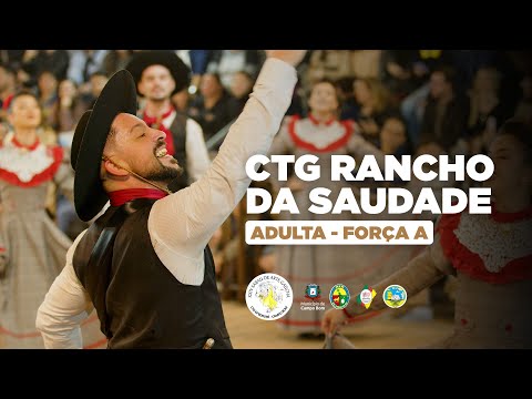 CTG Rancho da Saudade - Adulta A - XXIV Sarau de Arte Gaúcha