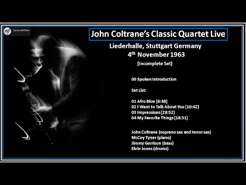 John Coltrane Quartet Live Nov 1963 [Ex Q FM Recording]
