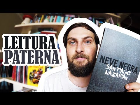 NEVE NEGRA | Leitura Paterna
