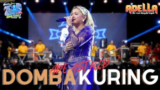 Download lagu DOMBA KURING | ADE ASTRID | OM ADELLA mp3