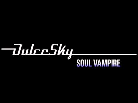 DulceSky - Soul Vampire