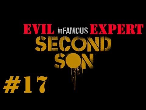 [P17][Side Missions] inFAMOUS SECOND SON Evil Playthrough On Expert! - With Commentary (PS4)