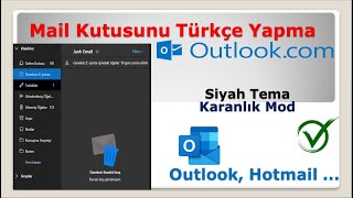E Mail Kutusunu Türkçe Yapma - Outlook, Hotmail Kutusunu Türkçe Yapma,