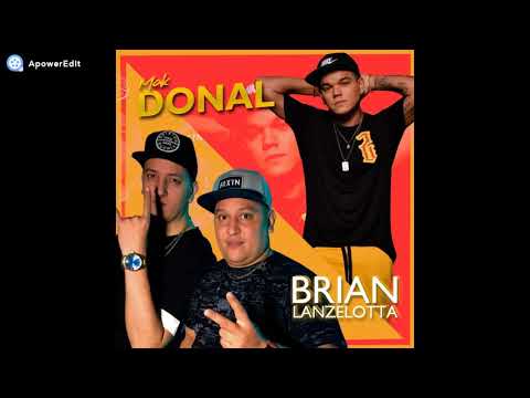 Mak Donal Ft Bryan Lanzelotta - No Me Conoce (Julio 2019)