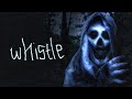 Whistle Short Horror Film