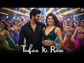 Toofan Ki Rani Song Item Song New Item Song 2025 Bollywood Item Song Trending Song