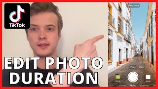 How To Edit Duration of Photos on TikTok (EASY 2022)