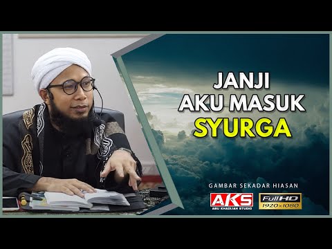 Janji Aku Masuk Syurga...Orang Lain ? | Ustaz Afifi Don