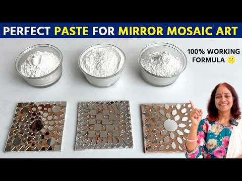 How To Make Perfect Paste for Mirror Mosaic Art | Grout, Wall Putty, Ceramic Powder ?